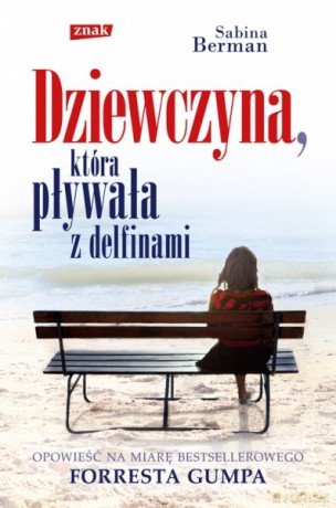 Dziewczyna, która pływała z delfinami - Sabina Berman [KSIĄŻKA]
