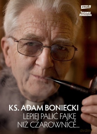 Lepiej palić fajkę niż czarownice - Adam Boniecki [KSIĄŻKA]