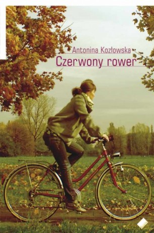 Czerwony rower - Antonina Kozłowska [KSIĄŻKA]