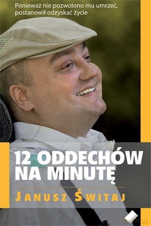 12 oddechów na minutę - Janusz Świtaj [KSIĄŻKA]
