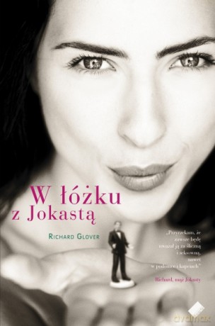W łóżku z Jokastą - Richard Glover  [KSIĄŻKA]