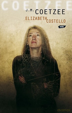 Elizabeth Costello - John Maxwell Coetzee [KSIĄŻKA]
