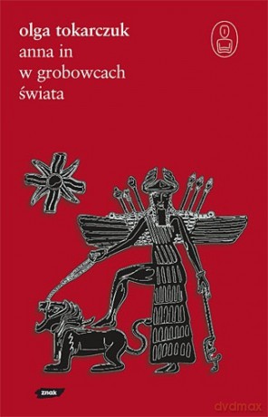 Anna In w grobowcach świata - Olga Tokarczuk [KSIĄŻKA]