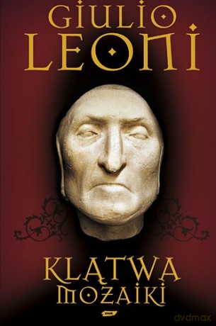 Klątwa mozaiki - Giulio Leoni [KSIĄŻKA]