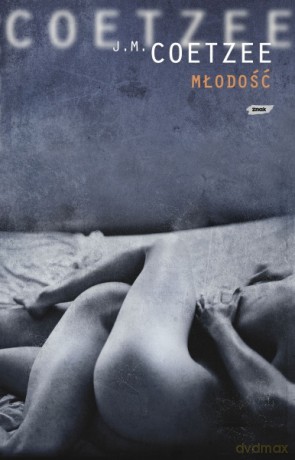 Młodość - John Maxwell Coetzee [KSIĄŻKA]