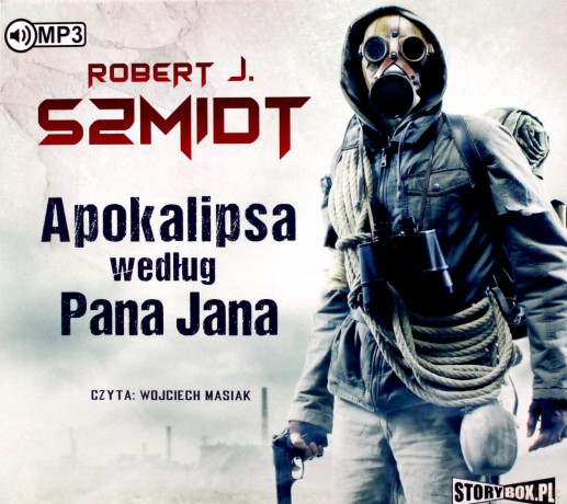 Apokalipsa według Pana Jana - Robert J. Szmidt [AUDIOBOOK]