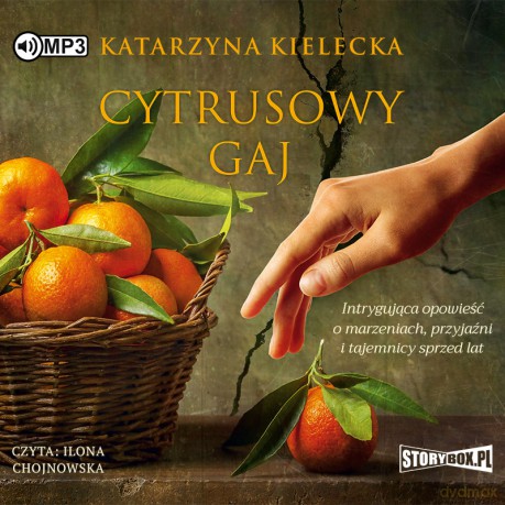 Cytrusowy gaj - Katarzyna Kielecka [AUDIOBOOK]