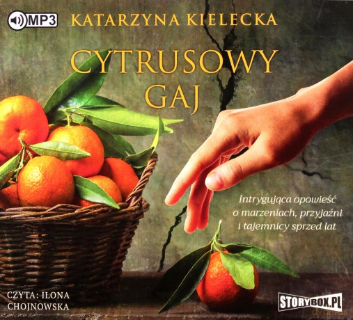 Cytrusowy gaj - Katarzyna Kielecka [AUDIOBOOK]
