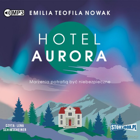 Hotel Aurora - Emilia Teofila Nowak [AUDIOBOOK]