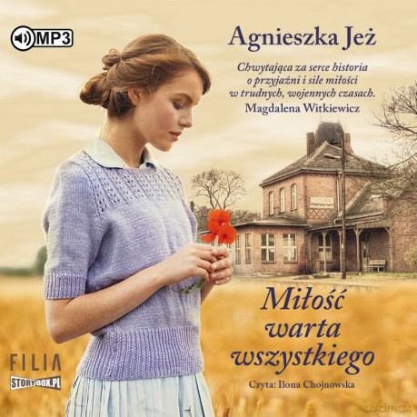 Miłość warta wszystkiego - Agnieszka Jeż [AUDIOBOOK]