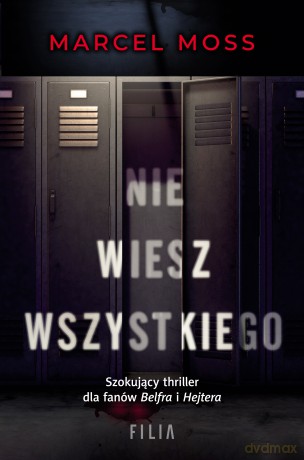 Nie wiesz wszystkiego - Marcel Moss [KSIĄŻKA]