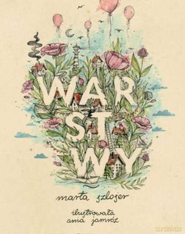 Warstwy - Marta Szloser [KSIĄŻKA]