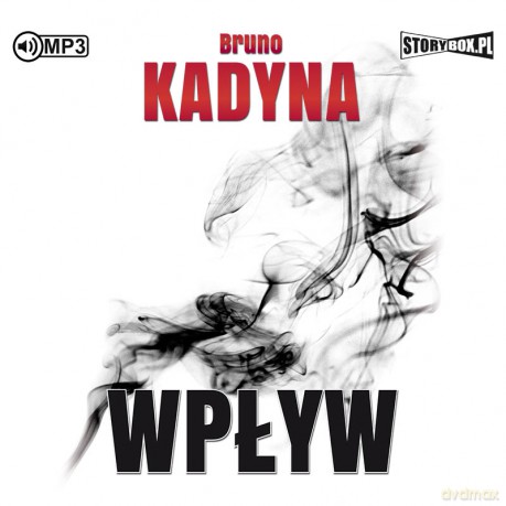 Wpływ - Bruno Kadyna [AUDIOBOOK]