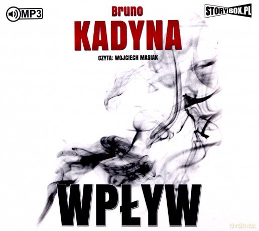 Wpływ - Bruno Kadyna [AUDIOBOOK]