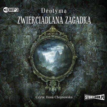 Zwierciadlana zagadka - Deotyma [AUDIOBOOK]