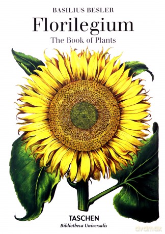Basilius Besler's Florilegium - Walter Littger Klaus, Werner Dressendörfer [KSIĄŻKA]