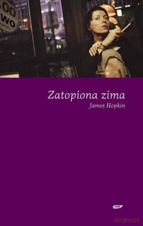 Zatopiona zima - James Hopkin, James Hopkin [KSIĄŻKA]