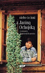 Niebo to inni - Wojciech Bonowicz, Janina Ochojska [KSIĄŻKA]