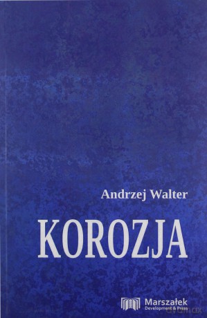 Korozja - Andrzej Walter [KSIĄŻKA]