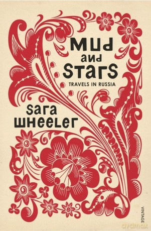 Mud and Stars - Sara Wheeler [KSIĄŻKA]