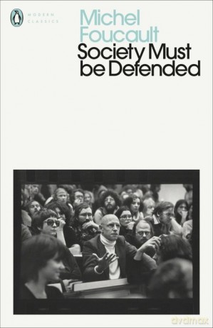 Society Must Be Defended - Michel Foucault [KSIĄŻKA]