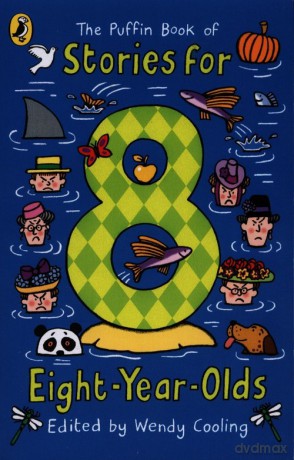 The Puffin Book of Stories for Eight-year-olds - Wendy Cooling [KSIĄŻKA]