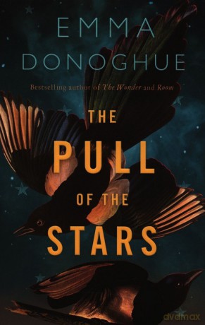 The Pull of the Stars - Emma Donoghue [KSIĄŻKA]