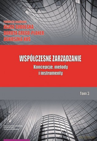 Współczesne zarządzanie (Tom 3) Koncepcje metody [KSIĄŻKA]