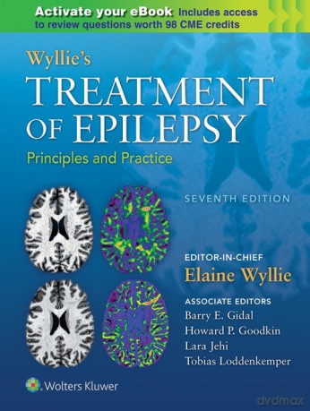 Wyllie's Treatment of Epilepsy Principles and Practice, Seventh edition - Elaine Wyllie [KSIĄŻKA]