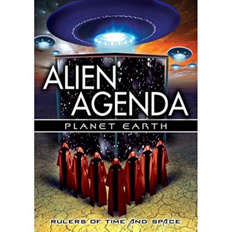 Alien Agenda: Planet Earth - Rulers of Time and Space [DVD]