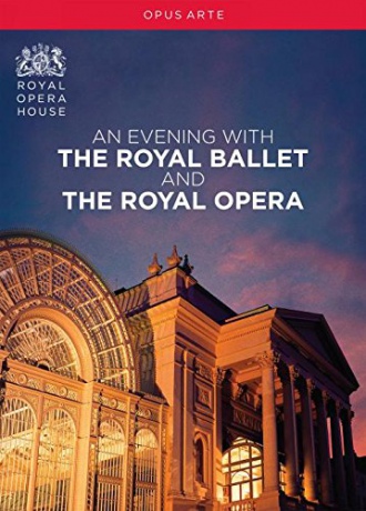 Royal Opera House: An Evening With the Royal Ballet and the Royal Opera [2DVD]