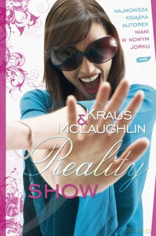 Reality show - Emma McLaughlin, Nicola Kraus [KSIĄŻKA]