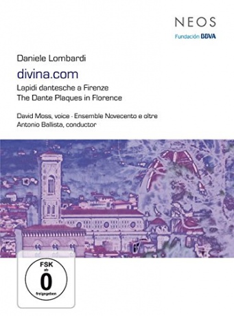 David Moss Ensemble Novecento E Oltre Daniele Lombardi: Divina.com Lapidi Dantesche A Firenze [DVD]