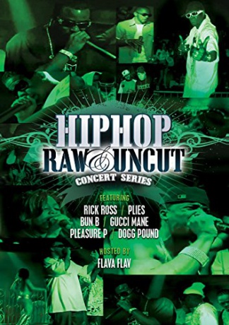 Hip Hop Raw and Uncut: Live in Concert [2DVD]