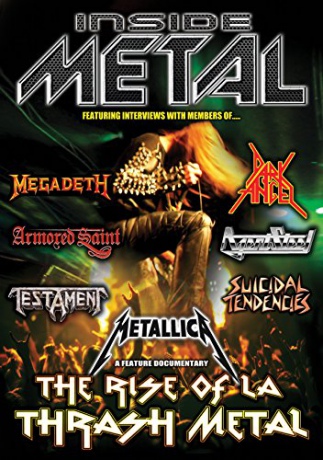 Inside Metal: The Rise Of L.A. Thrash Metal [DVD]