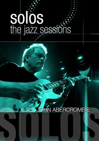 John Abercrombie: Jazz Sessions [DVD]