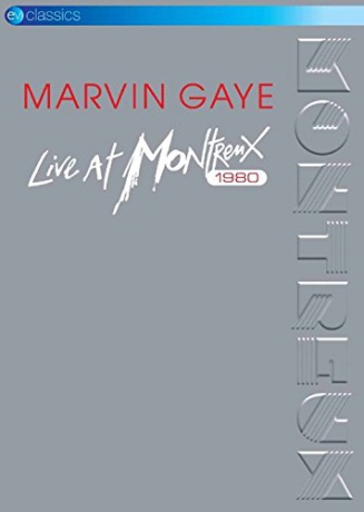 Marvin Gaye: Live In Montreux 1980 [DVD]
