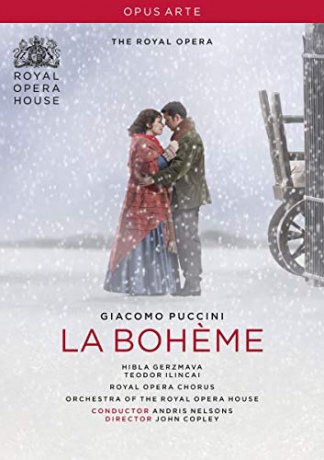 Soloists/Royal Opera/Nelsons: Puccini: La Boheme [DVD]