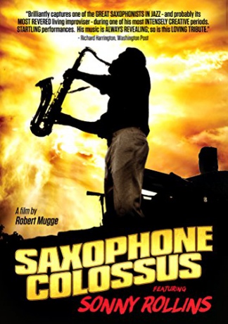 Sonny Rollins: Saxophone Colossus [DVD]