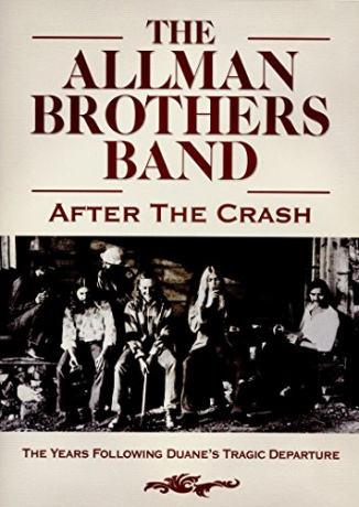 Allman Brothers Band: The Allman Brothers: After the Crash [DVD]