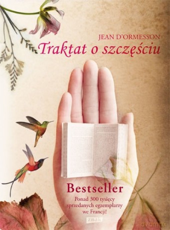 Traktat o szczęściu - Jean d'Ormesson  [KSIĄŻKA]