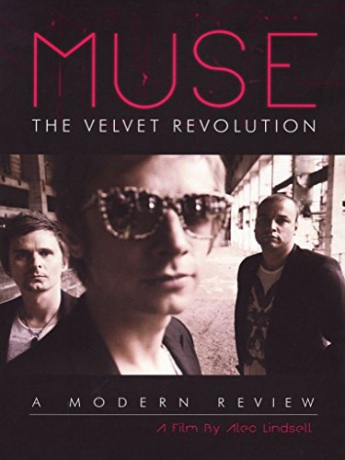 Muse: The Velvet Revolution [DVD]