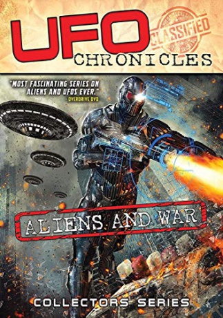 Ufo Chronicles: Aliens And War [DVD]