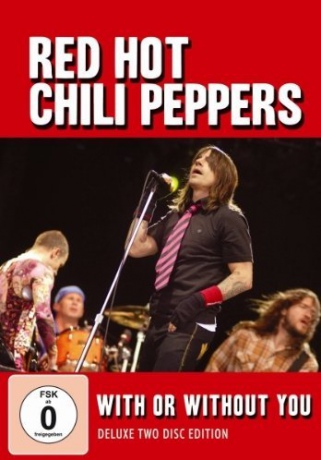 Red Hot Chili Peppers: With Or Without You [2DVD]
