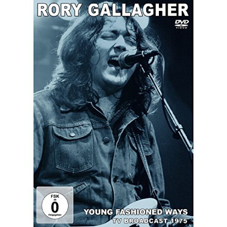Rory Gallagher: Young Fashioned Ways Broadcast 1975 [DVD]