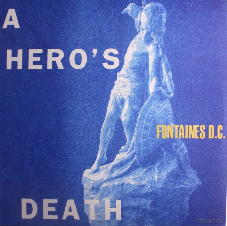 Fontaines D.C.: A Hero's Death [Winyl]
