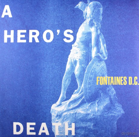 Fontaines D.C.: A Hero's Death [Winyl]