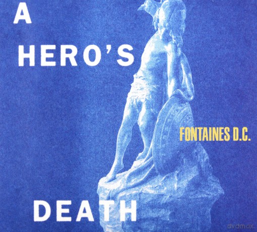 Fontaines D.C.: A Hero's Death (digipack) [CD]