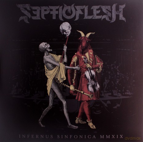 Septic Flesh: Infernus Sinfonica MMXIX (Silver) [3xWinyl]+[DVD]