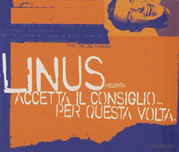 Linus: Accetta Il Consiglio Per Questa Volta [CD]